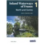 Inland Waterways of France  vol. 1  - North and Centre