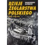 Dzieje żeglarstwa polskiego. Tom 2 (1944-1956)