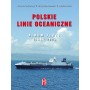 Polskie Linie Oceaniczne. Album floty 1951-2023