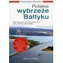 Polskie wybrzeże Bałtyku. Przewodnik żeglarski