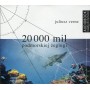 20 000 mil podmorskiej żeglugi - czyta Tomasz Sobczak - audiobook