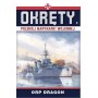 Okręty Polskiej Marynarki Wojennej ORP Dragon tom 11
