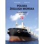 Polska Żegluga Morska. Album floty 1951-2021